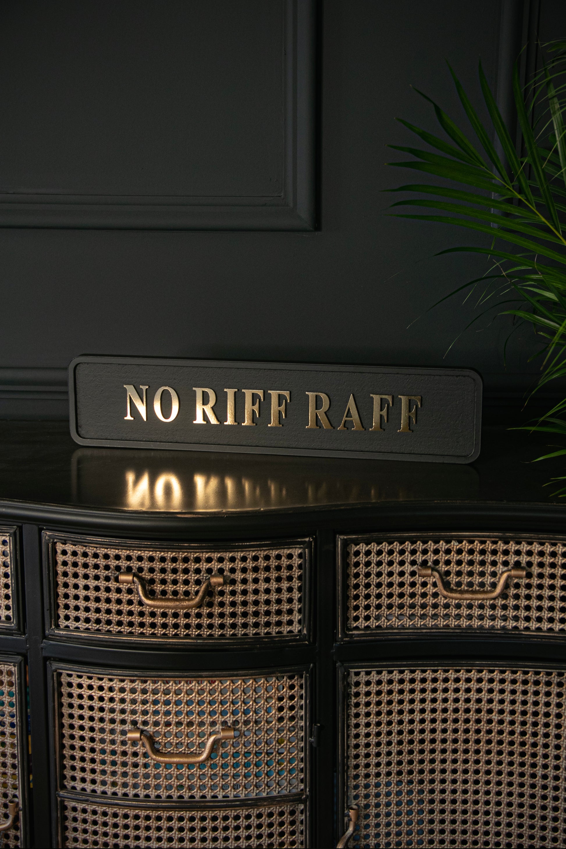 No Riff Raff Sign – Carbon Row