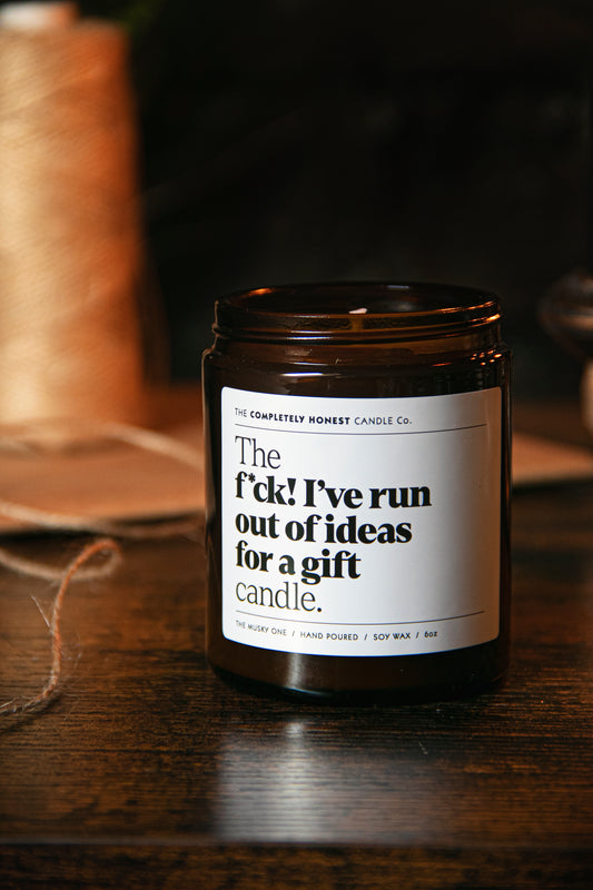 The F*ck! I've run out of ideas for a gift Candle